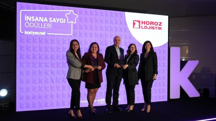 Horoz Lojistik,  İnsana Saygı Ödülü’ne aldı